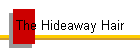 The Hideaway Hair